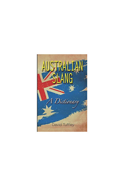 Puffin Books Australian Slang: A Dictionary