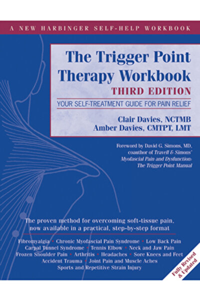 Turtleback Books The Trigger Point Therapy Workbook: Your Self-Treatment Guide for Pain Relief
