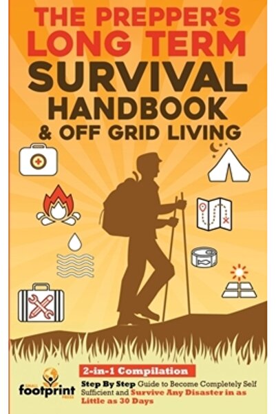 Reformation Lightning The Prepper's Long-Term Survival Handbook & Off Grid Living: 2-in-1 Compilation Step By Step Guide t