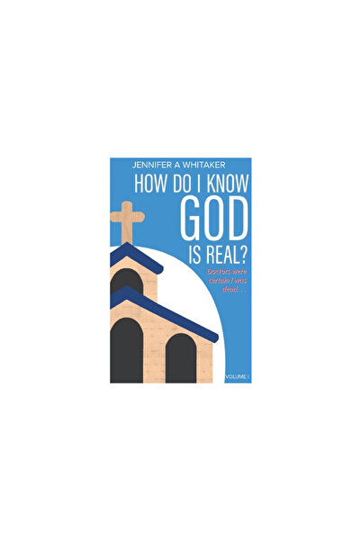 Blurb Inc How Do I Know God is Real?: Volume 1 (2022 Edition)