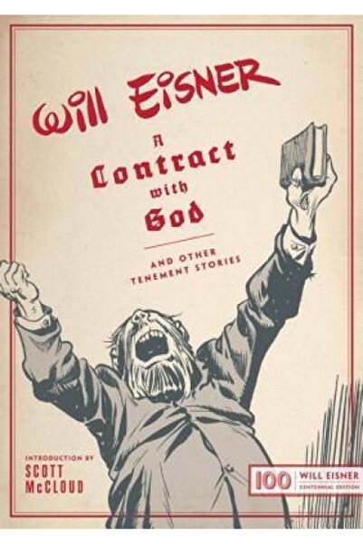 W W Norton & Co Inc A Contract with God: And Other Tenement Stories