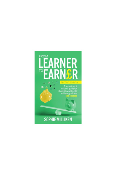 Rethink Pr From Learner to Earner: A recruitment insider's guide for students...