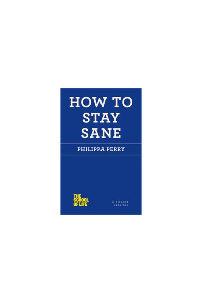Picador How to Stay Sane