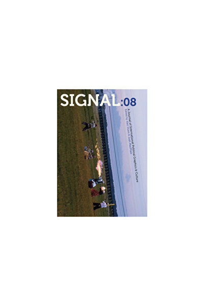 Pm Pr Signal: 08: A Journal of International Political Graphics and Culture
