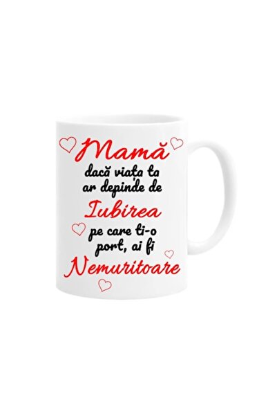 OEM Cană personalizată cu mesajul: „Mamă, dacă viața ta ar depinde de dragost...