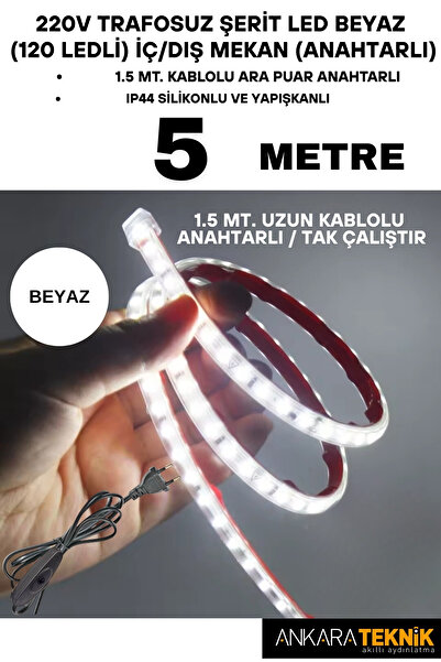 ankarateknik 220V Trafosuz Şerit Led Beyaz Renk (120 Ledli). Anahtarlı Arapua...