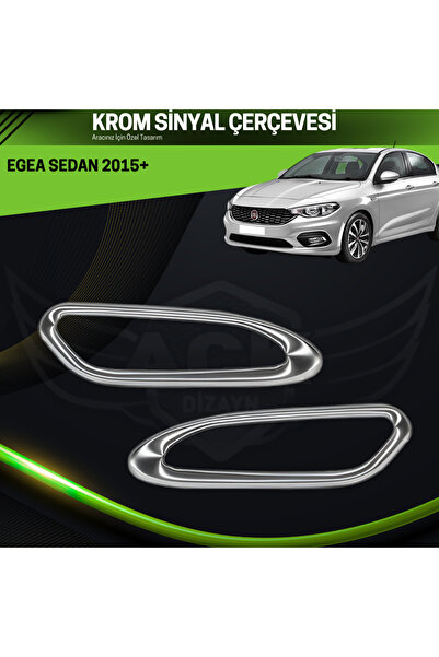 ACK Dizayn FİEAT EGEA SEDAN 2015+ ARACA ÖZEL KROM SİNYAL ÇERÇEVESİ A+