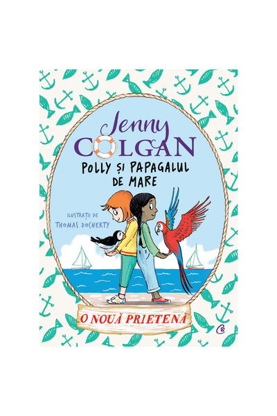 Curtea Veche Publishing Η Πόλι και ο παπαγάλος. Ένας νέος φίλος. Τόμος III, Τ...