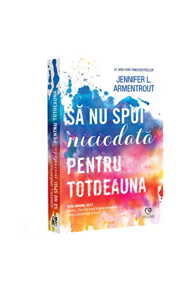 Epica Niciodată să nu spui niciodată – Jennifer L. Armentrout