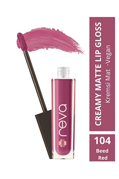 REVA Creamy Matte Lipgloss – Vegan ve Temiz İçerikli Kadifemsi Mat Dudak Parlatıcısı Beet Red No: 104