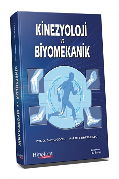 Hipokrat Kitabevi Kinezyoloji ve Biyomekanik