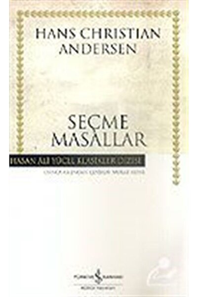 TÜRKİYE İŞ BANKASI KÜLTÜR YAYINLARI Seçme Masallar (Karton Kapak) / Andersen