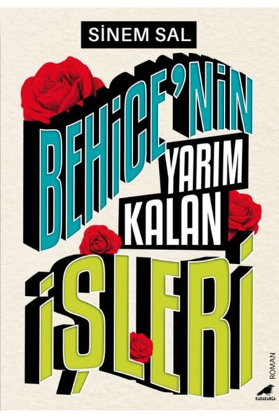 Kapı Yayınları Behice’nin Yarım Kalan İşleri