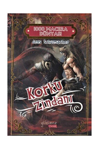 Yakamoz Yayınları 1000 Macera Dünyası Korku Zindanı - Jens Schumacher