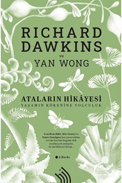 Hil Yayınları Ataların Hikayesi: Yaşamın Kökenine Yolculuk -Richard Dawkins