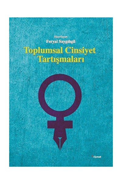 Dipnot Yayınları Toplumsal Cinsiyet Tartışmaları