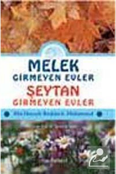 Generic Brand Melek Girmeyen Evler - Şeytan Girmeyen Evler