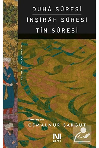 Nefes Yayıncılık Duha Suresi İnşirah Suresi Tin Suresi