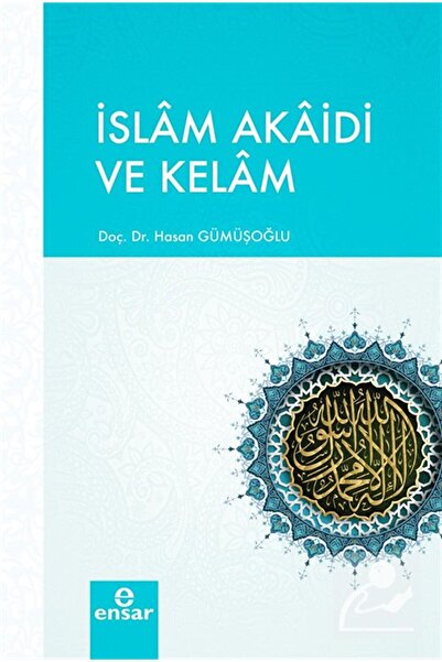 Ensar Neşriyat İslam Akaidi ve Kelam