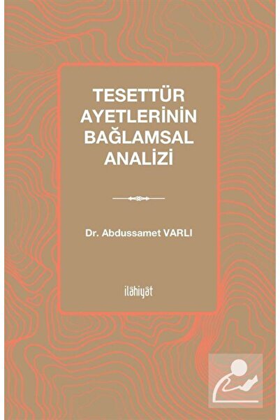 Tesettür Ayetlerinin Bağlamsal Analizi