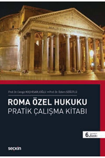 Seçkin Yayıncılık Roma Özel Hukuku Pratik Çalışma Kitabı