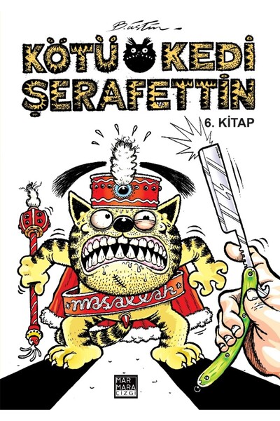 Marmara Çizgi Yayınları Kötü Kedi Şerafettin 6. Kitap