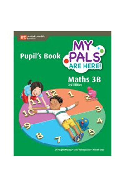 Marshall Cavendish أصدقائي هنا! كتاب الرياضيات للطالب ٣ ب (الطبعة الثالثة)