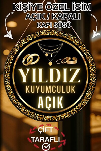 Nod Kuyumcu Dükkanı Kişiye Özel Açık Kapalı Kapı Süsü – İsme Özel Altın & Pırlanta Dükkanı Tabelası