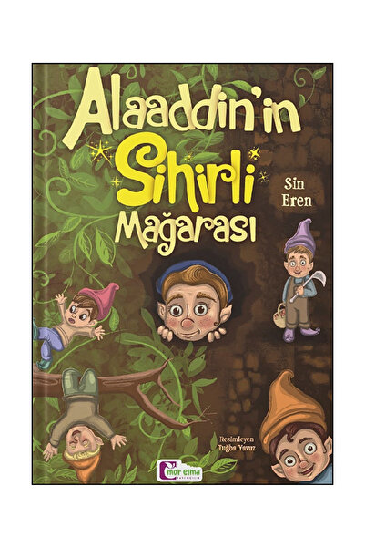 Yağmur Çocuk Alaaddin'in Sihirli Mağarası, Sin EREN, 5.,6.,7.Sınıf Okuma Kitabı