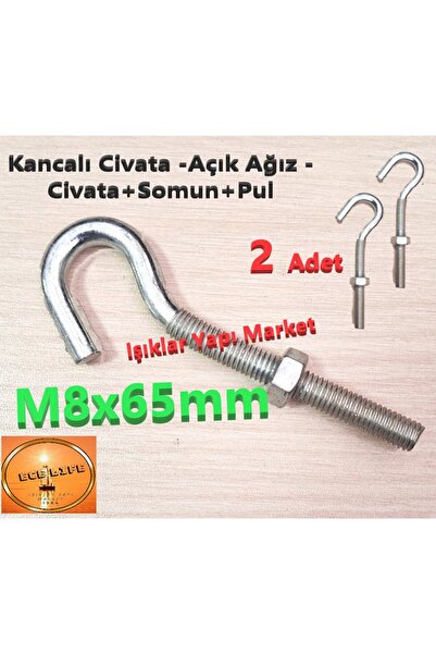 ece life Kancalı Civata -Açık Ağız -Civata+Somun+Pul -M8x65mm (Pk.İçi/Ad.: 2A...