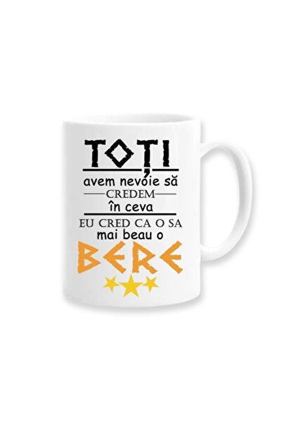 OEM Cană personalizată cu mesaj amuzant: „Toți trebuie să credem în ceva, eu ...