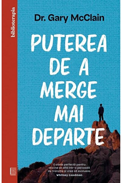 Editura Curtea Veche The Power to Move On, Gary McClain