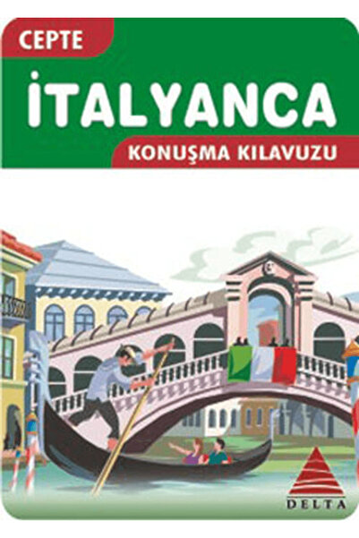 Delta Kültür Yayınevi Cepte İtalyanca Konuşma Kılavuzu / Yasemin E. Küçükkaya...