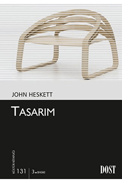 Dost Kitabevi Yayınları Tasarım / John Heskett / / 9789752984950