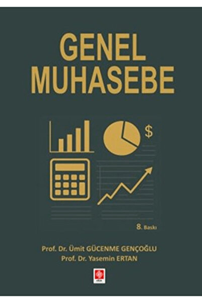 Ekin Basım Yayın Genel Muhasebe / Ümit Gücenme Gençoğlu / / 9786255661265
