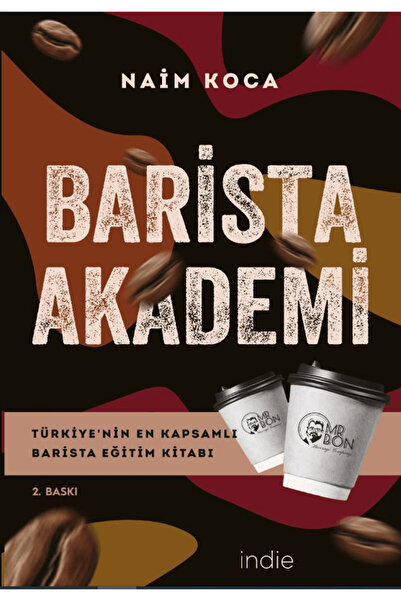 İndie Yayınları Barista Akademi - Türkiye’nin En Kapsamlı Barista Eğitim Kita...