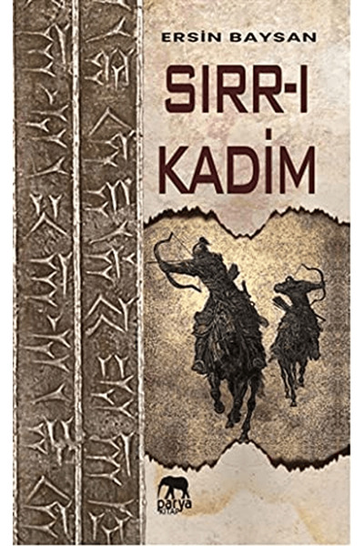 Parya Kitap Sırr-ı Kadim / Ersin Baysan / / 9786057444660
