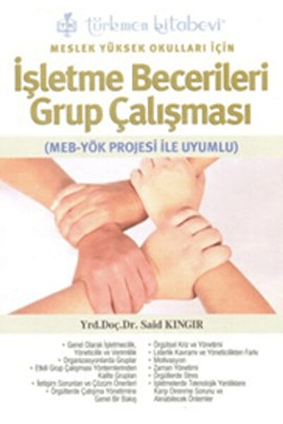 Türkmen Kitabevi Meslek Yüksek Okulları İçin İşletme Becerileri Grup Çalışmas...