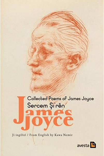 Avesta Yayınları Collected Poems Of James Joyce - Sercem Şi'ren James Joyce /...