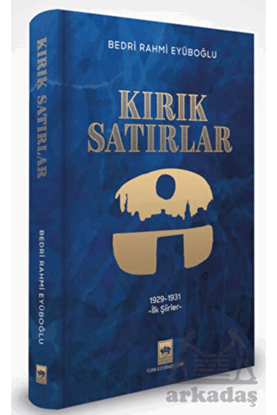 Ötüken Neşriyat Kırık Satırlar