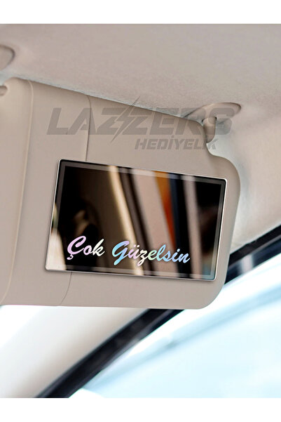 LAZZERS HEDİYELİK Çok Güzelsin Etiket 8 cm Hologram Renk - Araba Güneşlik Ayn...