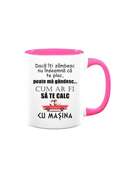 OEM Cană personalizată cu mesajul „dacă îți zâmbesc, nu înseamnă că te plac.....