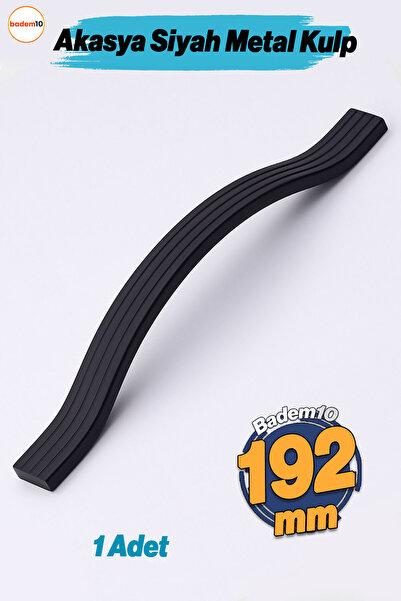 Badem10 Akasya Siyah Çizgili Metal 192 mm Mobilya Kulpu Çizgili Model Dayanık...