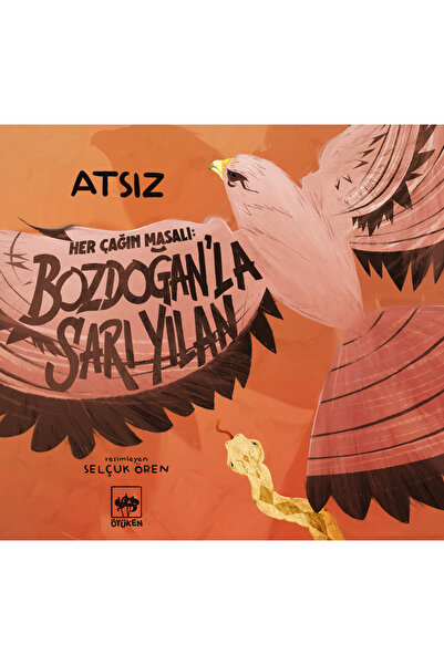 Ötüken Neşriyat Bozdoğan'la Sarı Yılan - Hüseyin Nihal Atsız -