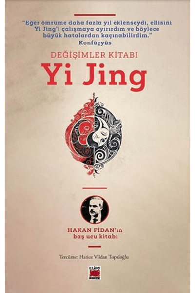 Elips Kitap Değişimler Kitabı Yi Jing / Kolektif / / 9786255575272