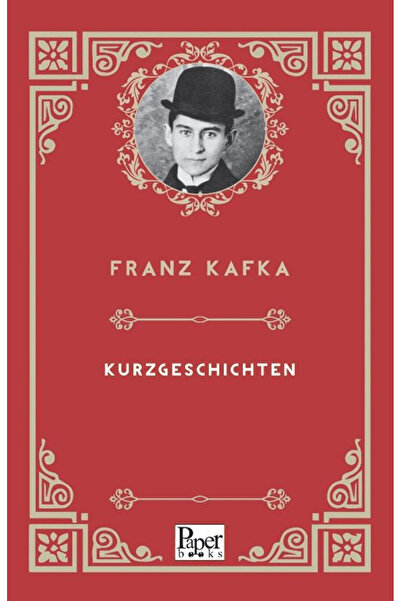 PAPER BOOKS Kurzgeschichten / Franz Kafka / / 9786256227798