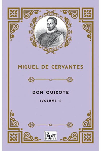 PAPER BOOKS Don Quixote -Volume 1- / Miguel De Cervantes / / 9786259663449