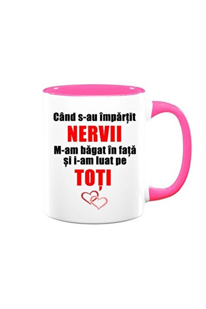 OEM Cană personalizată cu mesajul: „Când nervii au fost dați la o parte, am p...