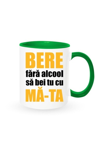 OEM Cană personalizată cu mesajul: „bere fara alcool sa bei tu cu...”, Betapr...