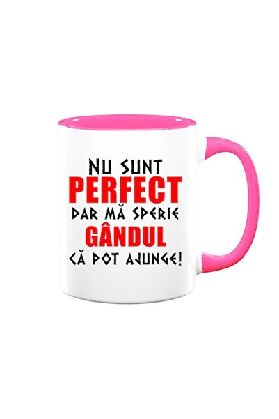 OEM Personalized mug with message: 'I am not perfect but the thought that I could be scares me', Betapri